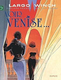 jaquette livre Largo Winch - tome 9 - Voir Venise... (grand format)