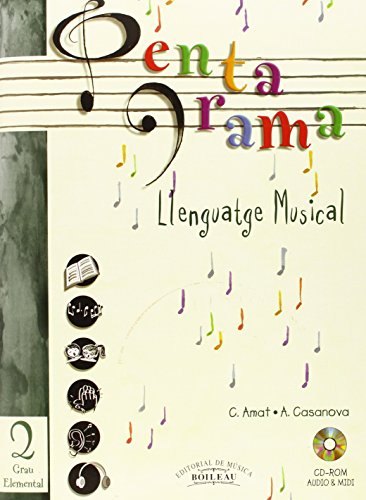 Pentagrama II Llenguatge Musical Elemental: Grau Elemental (Pentagrama Llenguatge Musical 2)