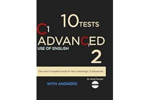 C1 ADVANCED Use of English: 10 Practice Tests for the Cambridge Exams