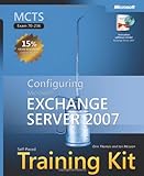 Image de MCTS Self-Paced Training Kit (Exam 70-236): Configuring Microsoft Exchange Server 2007, Book/DVD Package
