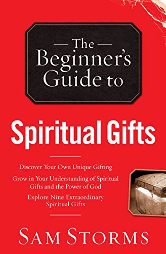 Free The Beginner S Guide To Spiritual Gifts Pdf Download