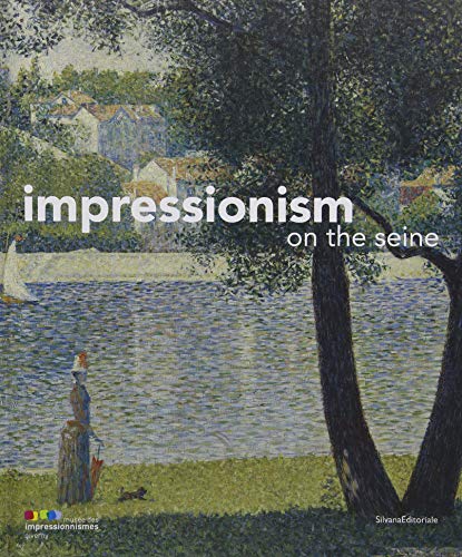 Download Impressionism on the Seine Download Impressionism on the Seine