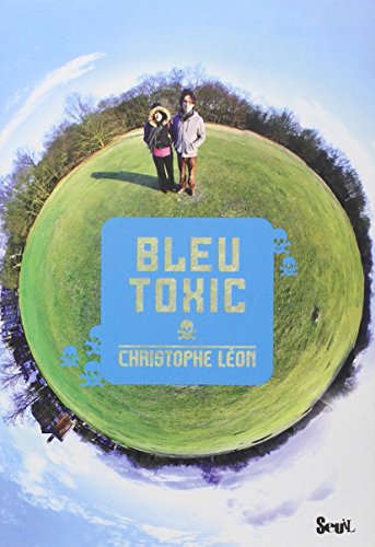 couverture de : Bleu toxic