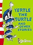 Yertle The Turtle & Other Stories Yertle The Turtle & Other Stories