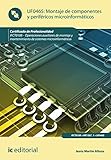 Montaje de componentes y periféricos microinformáticos. IFCT0108