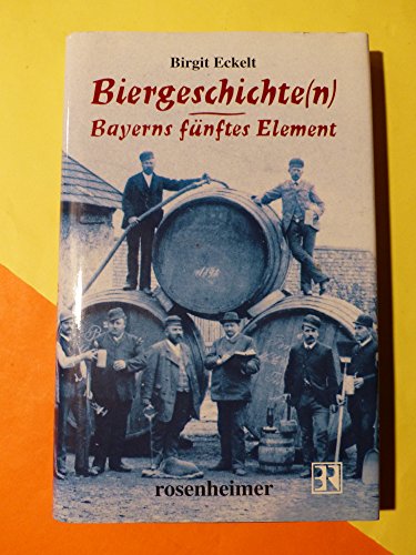 Download Biergeschichte(n): Bayerns fünftes Element Download Biergeschichte(n): Bayerns fünftes Element
