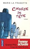 CHASSE DE TETE