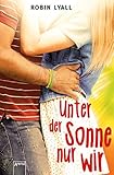 Cover zum Buch Unter der Sonne nur wir