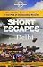 Short Escapes from Delhi: An informative guide to over 50 getaways with hotels, dining, shopping, activities & nightlife RS.244.00
