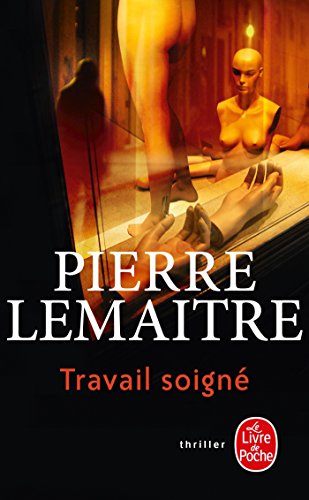 Télécharger Travail soigné livre En ligne