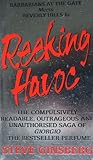 Image de Reeking Havoc: The Unauthorized and Outrageous Story of Giorgio, the Bestseller Fragrance