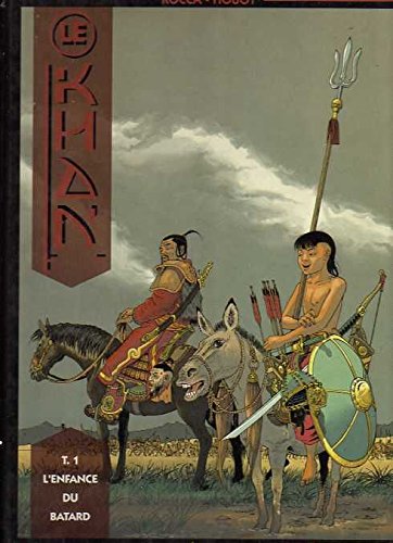 couverture de : L'enfance du b&acirc;tard