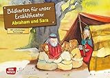 Abraham und Sara: Bildkarten für unser Erzähltheater. Entdecken. Erzählen. Begreifen. Kamishibai Bildkartenset. (Bibelgeschichten für unser Erzähltheater) by 