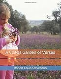 A Child's Garden of Verses by Robert Louis Stevenson