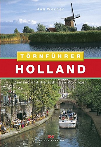 Preisvergleich Produktbild Holland 1: Zeeland und die südlichen Provinzen