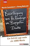 Beerdigung von Herrn Krodinger im Biergarten: Ein Schild sagt mehr als 1000 Worte (KiWi)