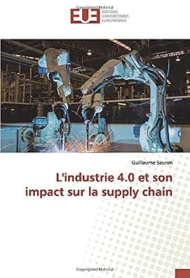 UNIV EUROPEENNE L'industrie 4.0 et son impact sur la supply chain