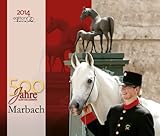Marbach Gestütskalender 2014 - 46x39 cm by