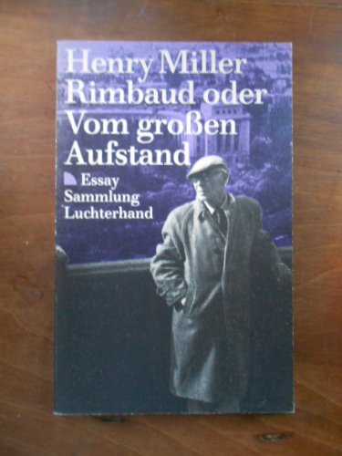 Rimbaud oder Vom großen Aufstand (7441 088).