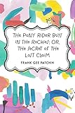 Image de The Pony Rider Boys in the Rockies; Or, The Secret of the Lost Claim (