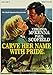 Carve Her Name With Pride [DVD]