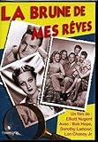 La Brune de mes rêves