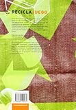 Image de RECICLAJUEGO. Cómo dar juego al material de desecho (Educación Física / Pedagogía / Juegos)
