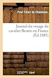 Image de Journal du voyage du cavalier Bernin en France (Éd.1885)