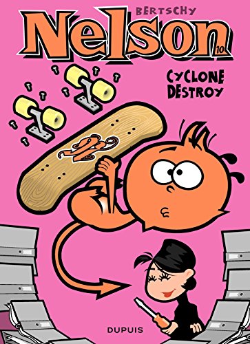 Nelson – tome 10 - Cyclone destroy en ligne
