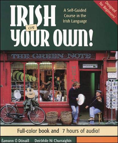 Irish on Your Own: A Self-Guided Course in the Irish Language