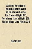 Image de Airliner Accidents and Incidents With an Unknown Cause