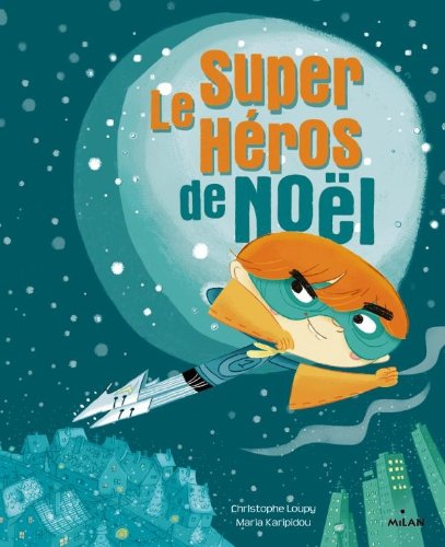 Le  super-héros de Noël