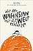 Wie der Wahnsinn mir die Welt erklärte by 