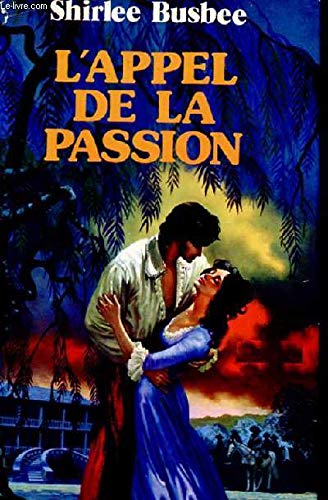 couverture de : L'appel de la passion