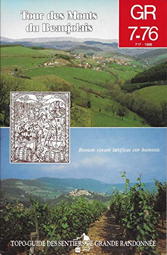 Télécharger Gr 7-76 : tour des monts du beaujolais PDF Ebook En Ligne