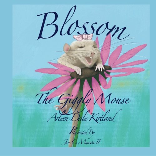 Blossom, the Giggly Mouse
