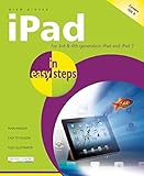 iPad in easy steps: Covers iOS 6 for iPad 2 and iPad with Retina Display (3rd and 4th generation) by Drew Provan