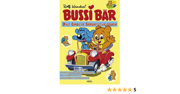 Bussi Bar Das Grosse Geburtstagsbuch Kauka Rolf Amazon De Bucher