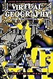 Virtual Geography: Living with Global Media Events (Arts and Politics of the Everyday) by 