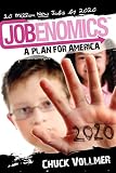 Image de Jobenomics: A Plan For America: 20 Million New Jobs by 2020
