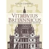 Vitruvius Britannicus: The Classic of Eighteenth-Century British Architecture (Dover Architecture)