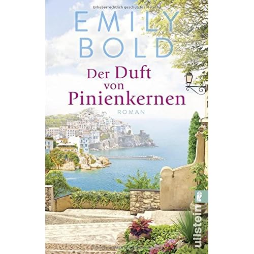 Der Duft von Pinienkernen: Roman Der Duft von Pinienkernen: Roman
