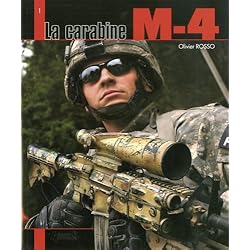LA CARABINE M-4