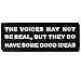 Produktbild EmbTao The Voice May Not Be Real Komisch Bestickter Aufnäher zum Aufbügeln/Annähen