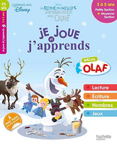 Je joue et j'apprends Petite et Moyenne Sections 3-5 ans : La Reine des Neiges Je joue et j'apprends Petite et Moyenne Sections 3-5 ans : La Reine des Neiges