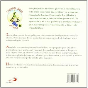 Cuando se meten conmigo: Cómo hacer frente a los abusones (Duendelibros para niños)