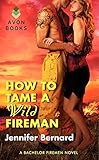Cover zum Buch How to Tame a Wild Fireman