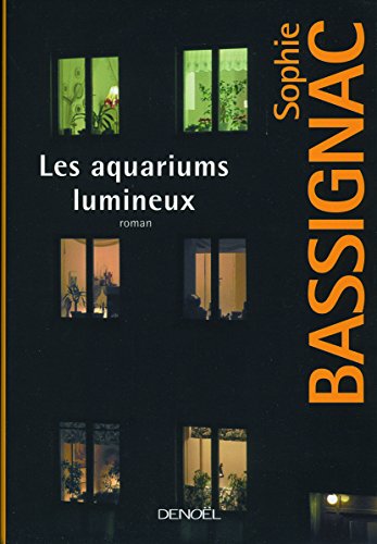 Les  Aquariums lumineux