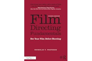 Film Directing Fundamentals: See Your Film Before Shooting