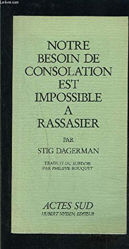 Download Notre besoin de consolation est impossible à rassasier Download Notre besoin de consolation est impossible à rassasier